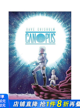 【现货】卡诺普斯Canopus 英文原版科幻奇幻漫画故事 Dave Chisholm 自我探讨 图书