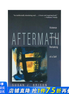 【预售】创伤：暴力和自我重塑 Aftermath: Violence and the Remaking of a Self 原版英文心灵励志 正版进口书