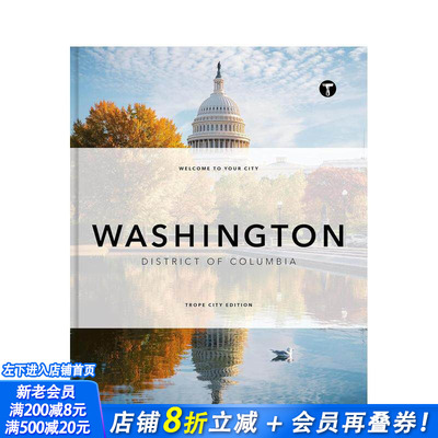 【预售】【Trope城市影像系列】华盛顿特区 【Trope City Editions】Trope Washington， DC 英文摄影作品集人文景观 正版进口书