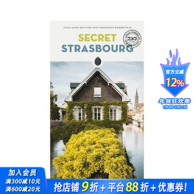 【预售】隐秘指南：斯特拉斯堡 Secret Strasbourg Guide 原版英文旅行 正版进口书