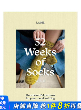 【现货】52周织袜记II   北欧编织杂志Laine 52 Weeks of Socks， Vol. II 原版英文时尚综合 正版进口书