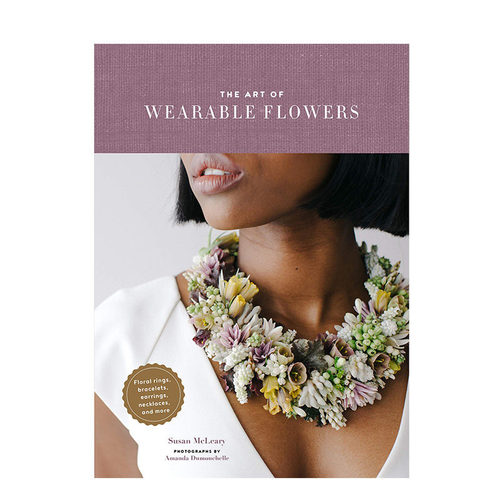 【预售】The Art of Wearable Flowers 可穿戴花饰：花环、手镯、耳环、项链