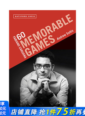 【预售】英文原版 法比亚诺·卡鲁阿纳：60 个难忘的游戏 Fabiano Caruana: 60 Memorable Games 生活意趣 正版进口书籍 善优图书