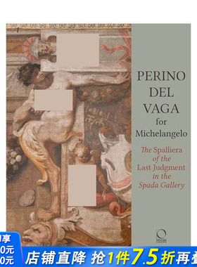 【预售】为米开朗基罗创作的佩里诺?德尔?瓦加 Perino del Vaga for Michelangelo 原版英文艺术画册画集 正版进口书