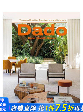 【预售】达多·卡斯特罗·布兰科：永恒巴西建筑与室内设计 Dado Castello Branco 原版英文建筑设计 正版进口书