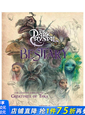 【预售】黑水晶寓言集 The Dark Crystal Bestiary 原版英文艺术插画原画设定集 正版进口书