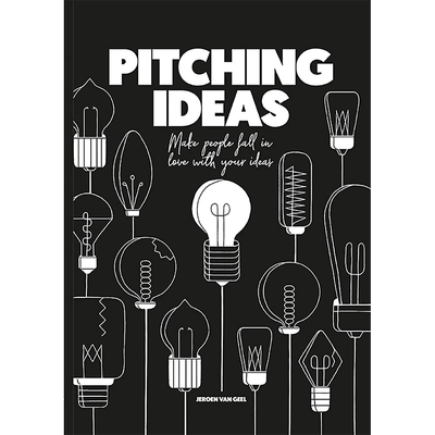 【现货】 献计献策:让人们爱上你的想法 Pitching Ideas 英文原版图书籍进口正版 Jeroen van Geel