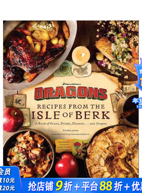 【预售】梦工厂驯龙高手：伯克岛美食指南 DreamWorks Dragons: Recipes from the Isle of Berk 英文餐饮生活美食 正版进口书