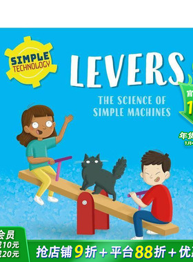 【现货】简单技术：杠杆 Simple Technology: Levers 英文儿童插画科普故事绘本 进口童书