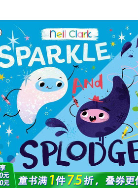 【预售】闪闪与暗暗 互相学习的故事 【Crash Bang Wallop】Sparkle and Splodge 英文儿童插画故事绘本 进口童书