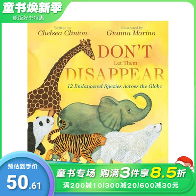 【预售】不要让它们消失：全球12种濒危物种 Don't Let Them Disappear 英文儿童插画科普绘本 进口童书