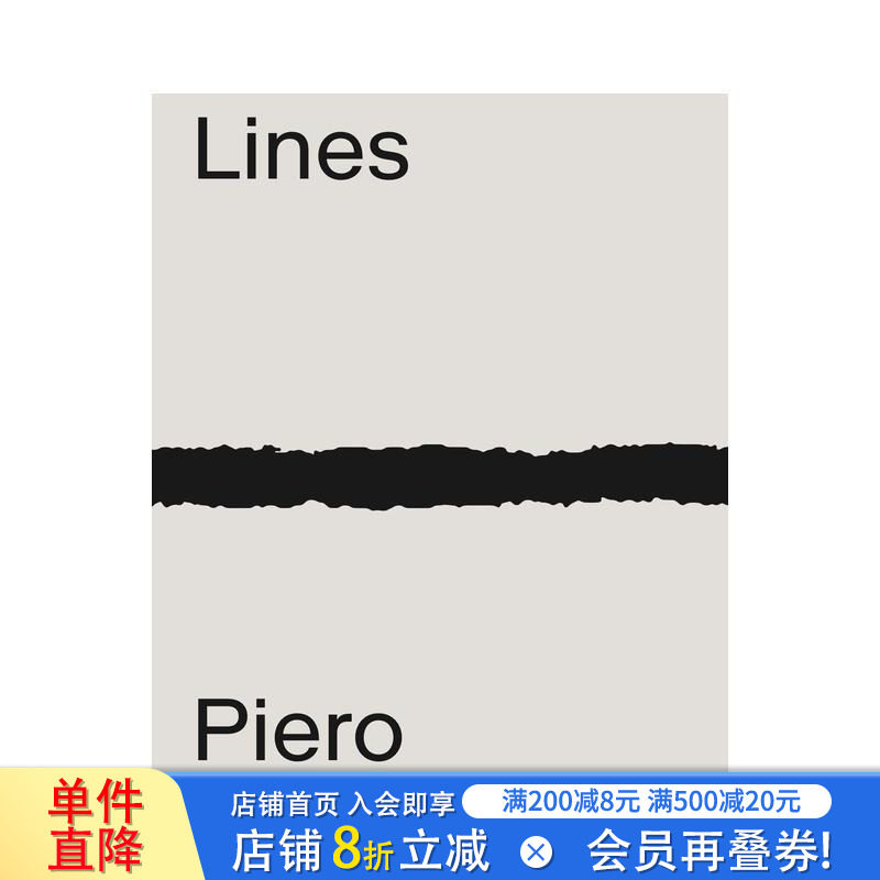 【预售】皮耶罗·曼佐尼：材料和线条 Piero Manzoni : Materials & Lines 原版英文摄影作品集 正版进口书