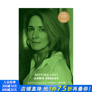 Getting 进口图书画册 英文原版 正版 小说文学 Lost 迷失 Ernaux 2022年诺贝尔文学奖Annie 现货