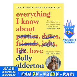 【预售】【英国及爱尔兰TikTok图书奖】我所知道的关于爱情的一切 Everything I Know About Love 原版英文传记 正版进口书籍画册