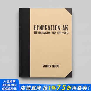 Wars 史蒂芬·杜邦：1993 阿富汗战争 年 Dupont Aghanistan 原版 the 2012 Generation 进口书 英文摄影正版 Stephen 预售