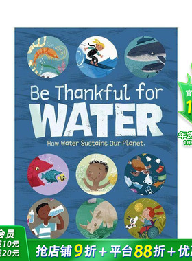 【预售】感谢水 Be Thankful for Water 英文儿童插画故事绘本 英语进口童书
