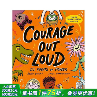 平装 Loud 预售 25首力量诗歌 英文儿童插画故事绘本 进口童书 Power Courage 大声读诗：勇气 Poems Out 心灵励志