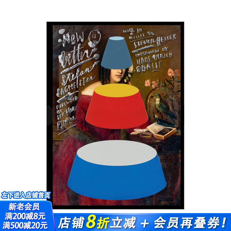 【现货】施德明:胜过从前 Stefan Sagmeister:Now is Better 原版英文艺术 正版进口书籍画册 善优图书