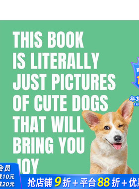 【预售】这本书真的只是些能带给你快乐的可愛狗狗 This Book Is Literally Just Cute Dogs That Will Bring You Joy 英文进口书