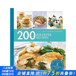 种空气炸锅食谱Hamlyn 进口图书 正版 Air 预售 哈姆林全色烹饪：200 Fryer Colour All 英文餐饮美食 Cookery Recipes 200