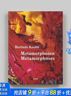 【预售】赫琳德·科尔布尔：蜕变 Herlinde Koelbl: Metamorphoses 原版英文摄影作品集 正版进口书