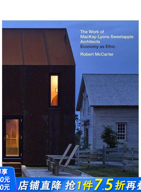 【现货】MacKay-Lyons Sweetapple建筑事务所作品 The Work of MacKay-Lyons Sweetapple Architects 原版英文建筑设计 正版进口书