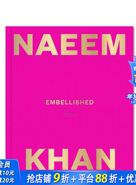【现货】美国服装设计师Naeem Khan纳伊·姆汗 色彩和刺绣带来的现代感 英文原版设计