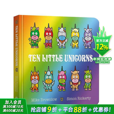【预售】十只小独角兽 【Ten Little】Ten Little Unicorns 英文儿童插画故事绘本 进口童书 趣味数数启蒙 幼儿认知与语言开发