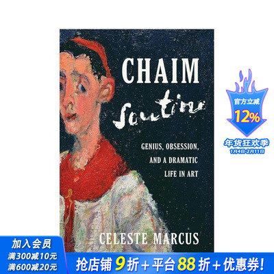 【预售】柴姆?苏丁：天才、执念与激荡的艺术人生 Chaim Soutine 原版英文艺术画册画集 正版进口书