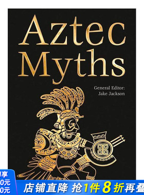 【预售】Aztec Myths 阿兹特克神话 英文原版文学小说