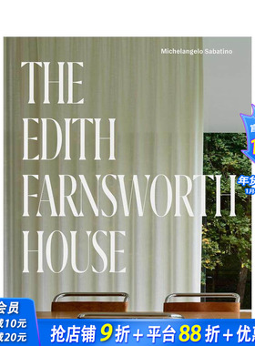 【预售】范斯沃斯住宅  密斯·凡德罗 The Edith Farnsworth House 原版英文建筑设计 正版进口书