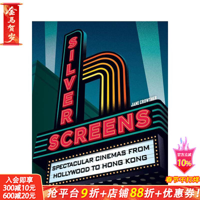 【预售】银幕风华：从好莱坞到香港的壮观影院 Silver Screens  原版英文生活 正版进口书