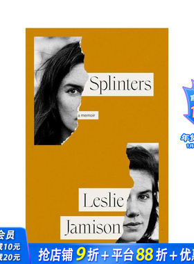 【预售】碎片 Splinters 原版英文文学传记 正版进口书
