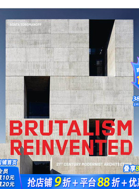 【现货】改造野兽派:21世纪现代主义建筑 Brutalism Reinvented: 21st Century Modernist Architecture 英文原版进口设计画册