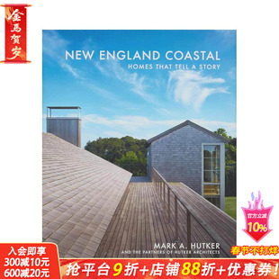 【现货】新英格兰海岸:叙述故事的家 New England Coastal: Homes That Tell a Story 原版英文建筑设计 正版进口书