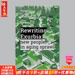 【预售】重述郊区 Rewriting Exurbia 原版英文建筑设计 正版进口书