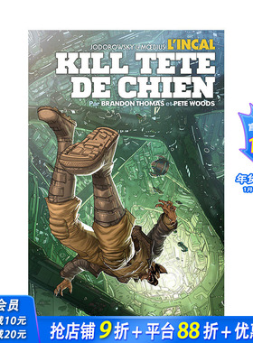 【现货】法文原版 印卡：杀死狗头 L’Incal : Kill Tête de chien 法文漫画 正版进口图书画册 善优图书