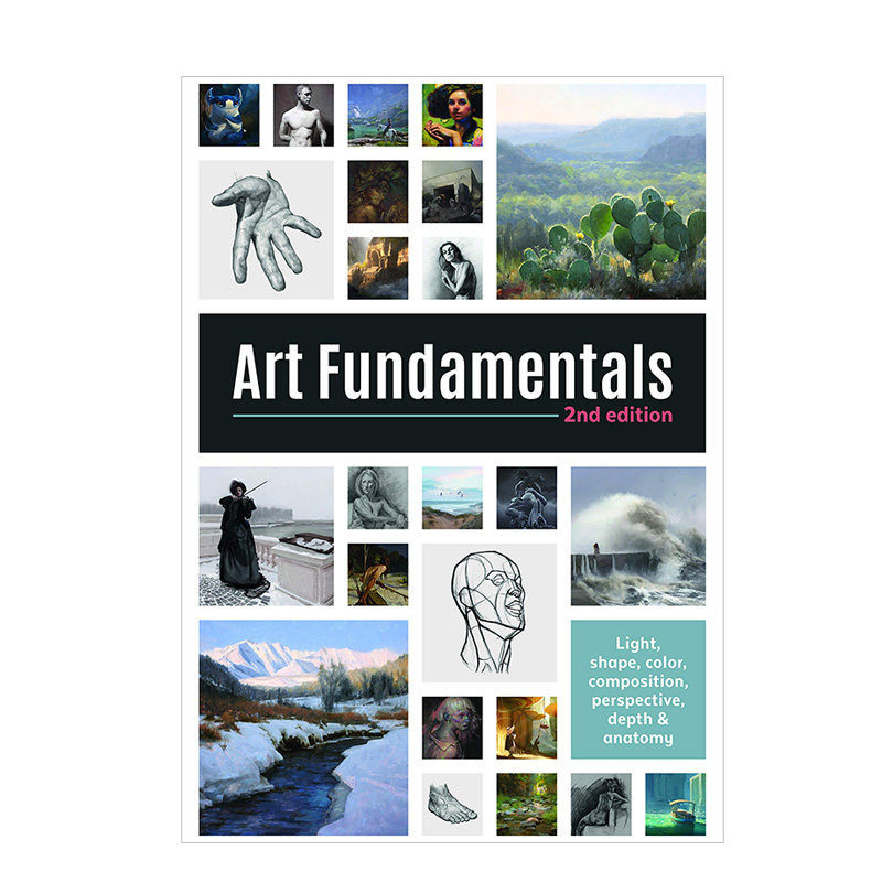 【现货】Art Fundamentals 艺术基础(弟二版):光,形状,颜色,透视,深度,构图和解剖学