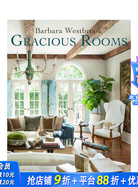 【预售】芭芭拉:优雅的房间 Barbara Westbrook: Gracious Rooms 原版英文设计 正版进口书