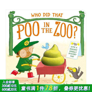 Zoo? 进口童书 Who Poo That 谁在动物园里便便？ Did 英文儿童插画故事绘本 the 预售