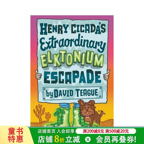 【现货】亨利蝉非凡的麋鹿越轨行为 Henry Cicada’s Extraordinary Elktonium Escapade英文进口书 儿童拓展阅读