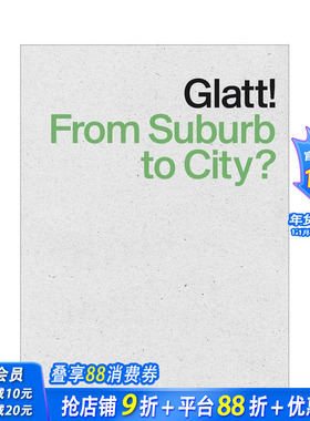 【预售】格拉特！从郊区到城市？ Glatt! From Suburb to City? 原版英文城市规划 正版进口书