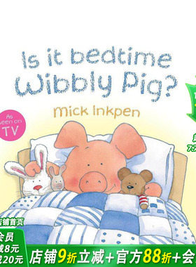 【预售】是睡觉时间了吗? IS IT BEDTIME WIBBLY PIG? BOARD BOOK 英文儿童插画科普故事绘本 进口童书