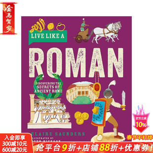 【现货】【穿越时空生活指南】古罗马:解码永恒之城的文明密码【Live Like a】Roman英文儿童插画故事绘本 人文历史科普进口书