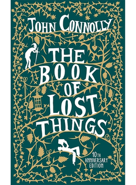 【预售】The Book of Lost Things，失物之书 英文原版图书籍进口正版 Connolly, John 世界文学
