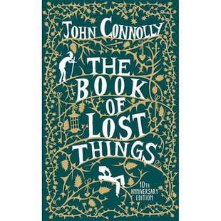 【预售】The Book of Lost Things,失物之书 英文原版图书籍进口正版 Connolly, John 世界文学