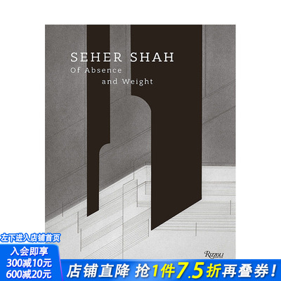 【预售】英文原版 Seher Shah:缺席和重量 Seher Shah: Of Absence and Weight 艺术画册 正版进口图书 善优图书