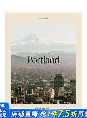 【预售】周末旅行者：波兰 The Weekender Portland 原版英文旅行 正版进口书