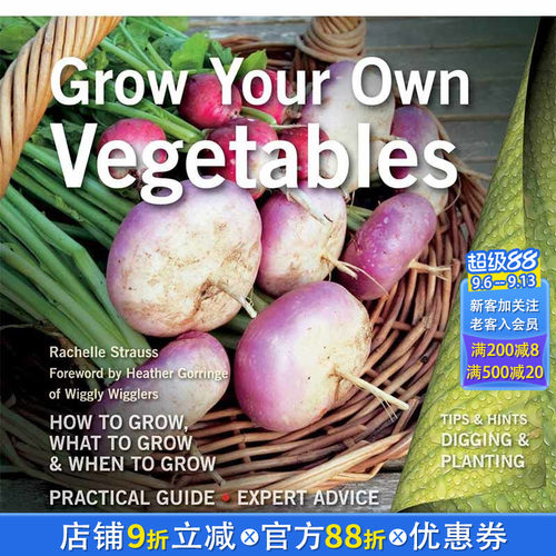 【现货】Grow Your Own Vegetables，亲手种植蔬菜 英文原版图书籍进口正版 Rachelle Strauss|Heather Gorringe 生活综合