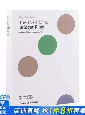 【预售】The Eye‘s Mind 布里奇特·赖利 Bridget Riley 1965-2019年 英文原版正版进口艺术书
